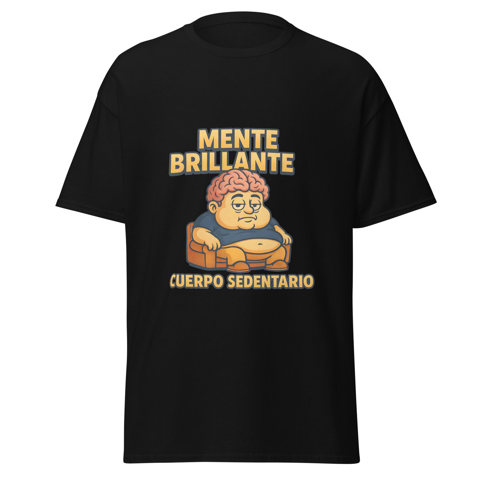 Camiseta MENTE BRILLANTE CUERPO SEDENTARIO
