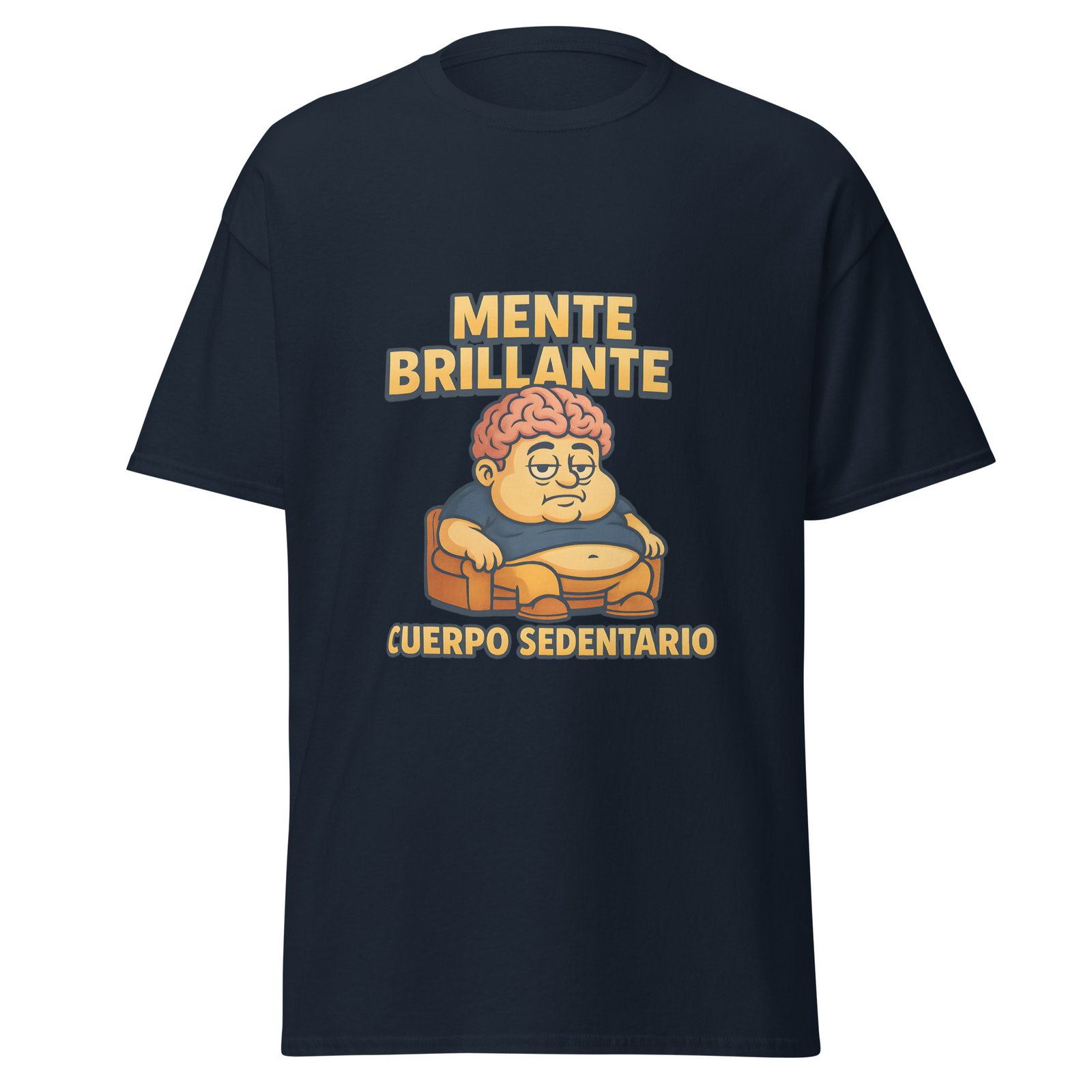 Camiseta MENTE BRILLANTE CUERPO SEDENTARIO - Imagen 2