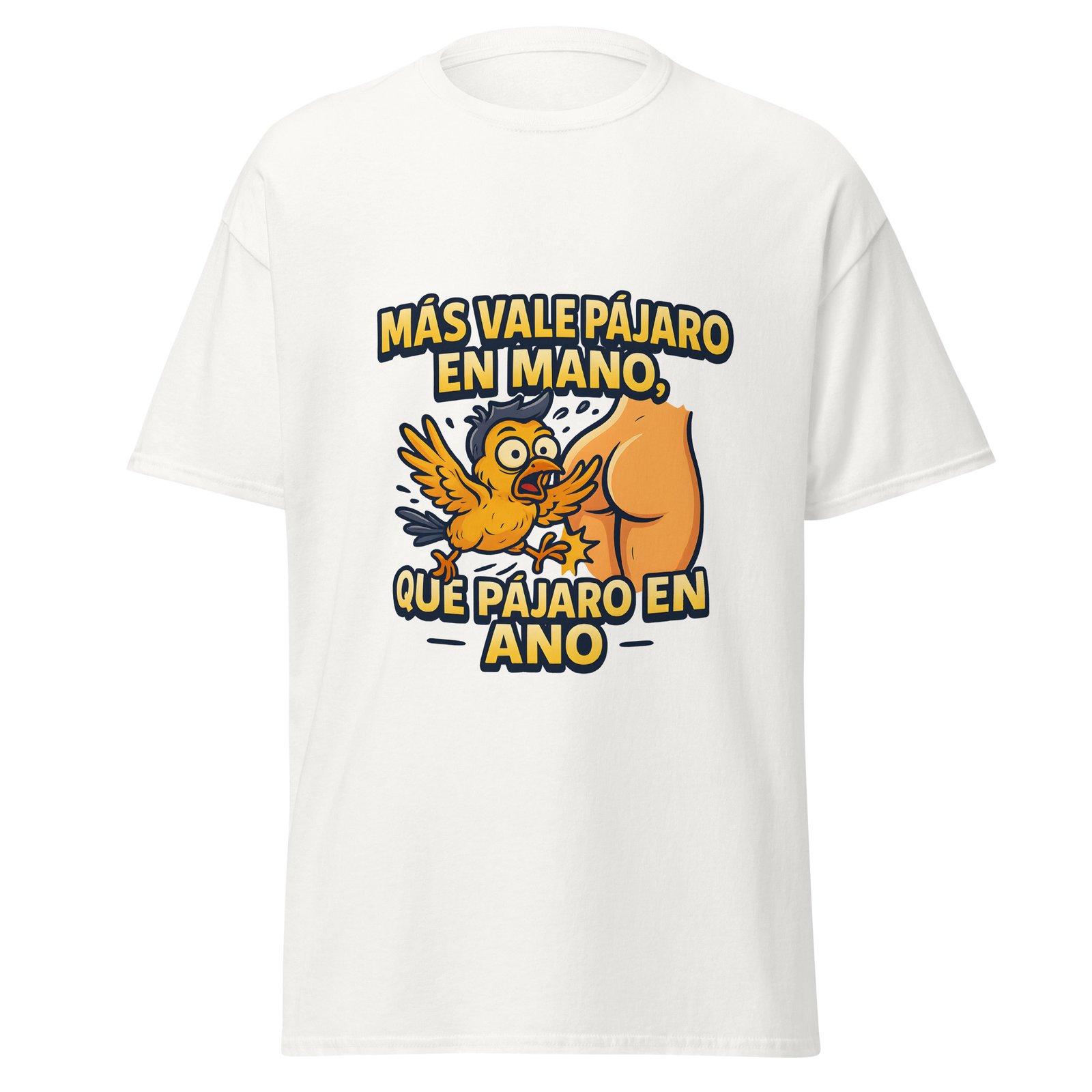Camiseta MAS VALE PAJARO EN MANO (B)