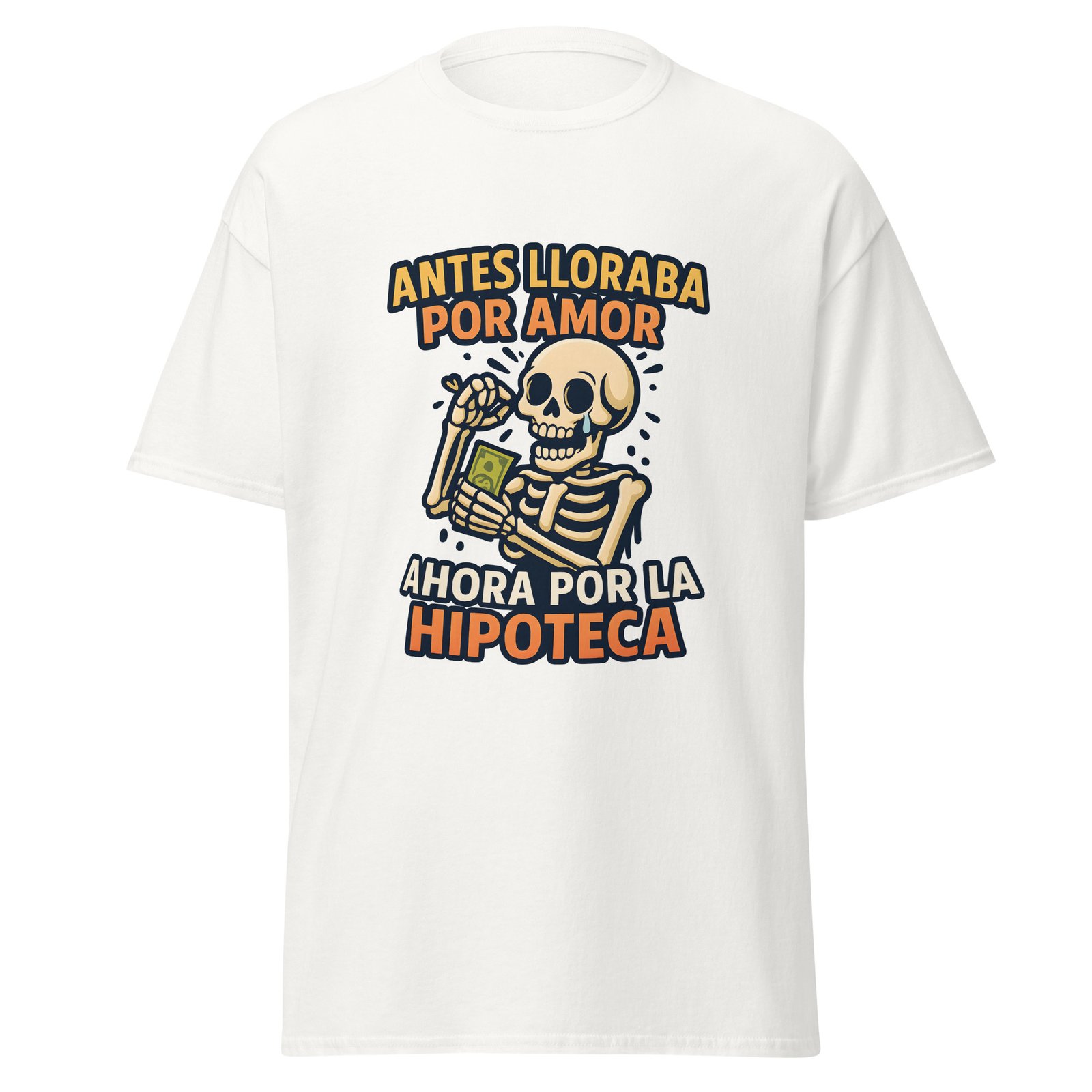 Camiseta ANTES LLORABA POR AMOR